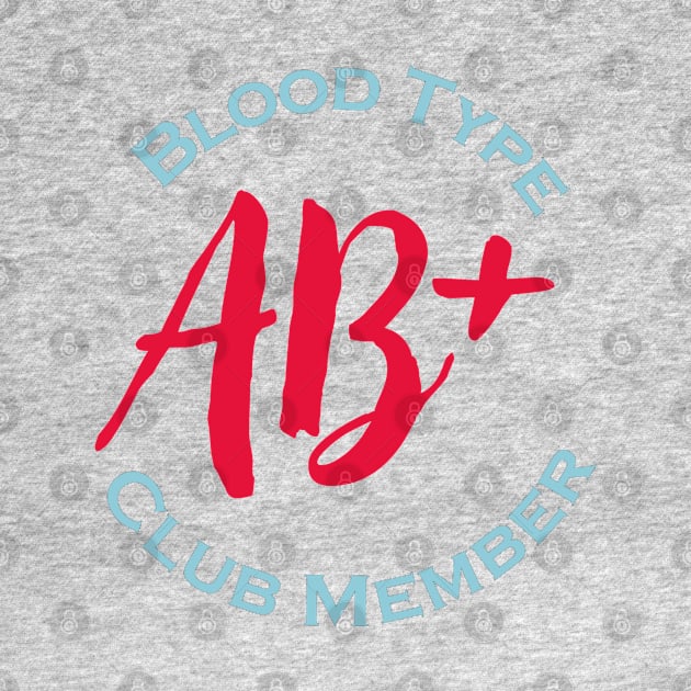 Blood type AB Plus club member - Red letters by Czajnikolandia